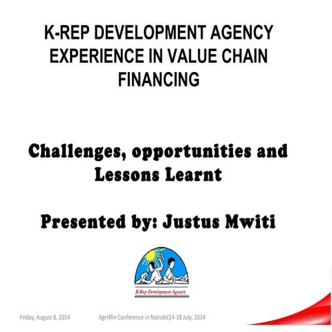K-REP development agency experience in value chain financing 