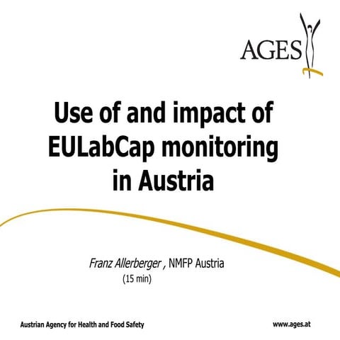Use of and impact of EULabCap monitoring in Austria