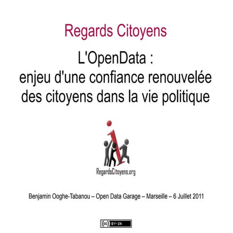 OpenDataGarage-Session2-BenjaminOoghe-Tabanou-RegardsCitoyens