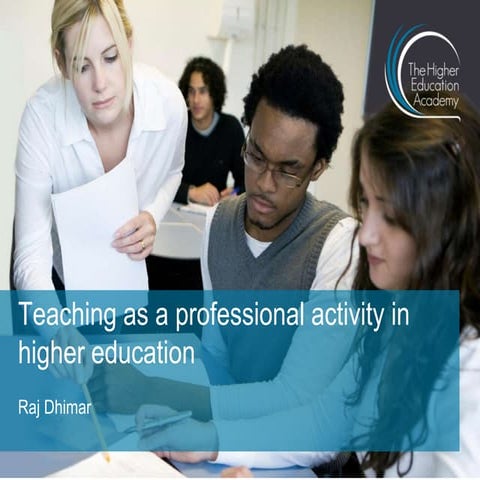 Session2 teaching as a professional activity in higher education _march ...