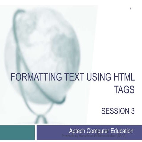 Formatting of a Text in Html (Session 3) | PPT