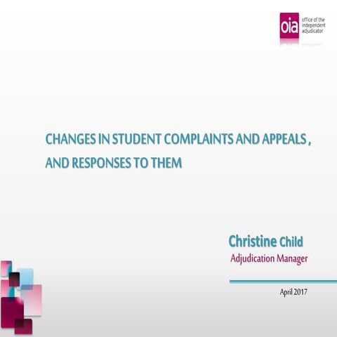 Changes in student complaints and appeals, and responses to them