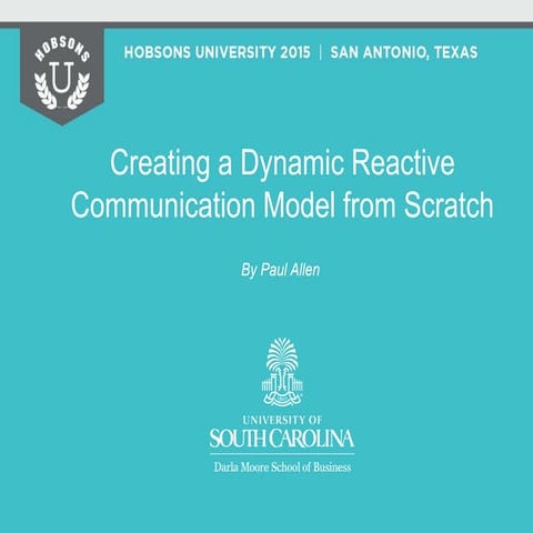 Creating a Dynamic Reactive Communication Model from Scratch