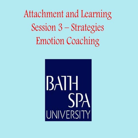Session 3 Emotion Coaching Strategies
