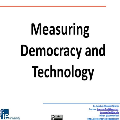 Session 3 measuring democracy and technology