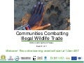 Communities Combatting Illegal Wildlife Trade: online learning series for the East African Community region session three