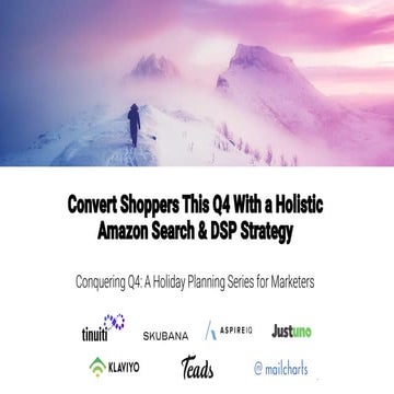 Convert Shoppers This Q4 With a Holistic Amazon Search & DSP Strategy