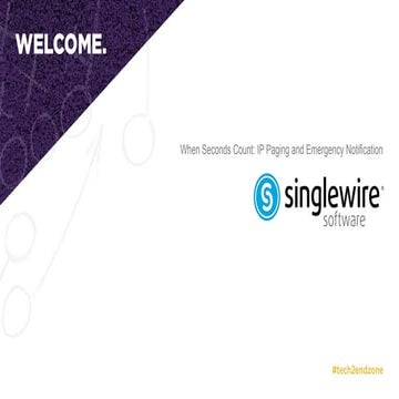 When Seconds Count: IP Paging and Emergency Notification - Singlewire Software