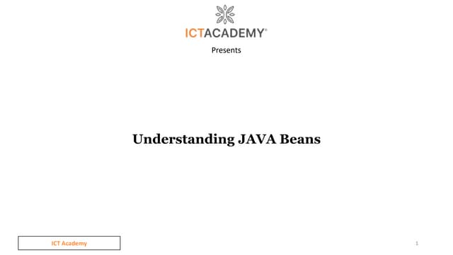 Session 4 -  Understanding JAVA Beans.pptx