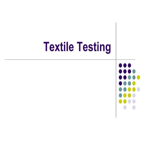 Session4 Textile Testing.ppt
