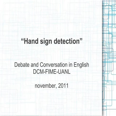 Hand sign detection
