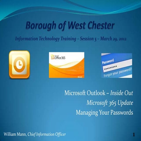 Session 5 - Managing Microsoft Outlook and More