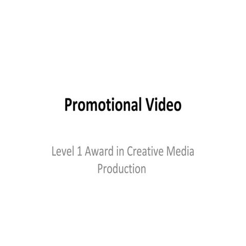 Promotional Video - Pre Production