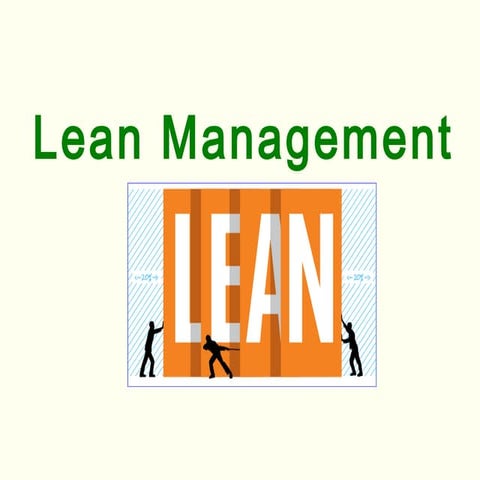 Lean management and six sigma