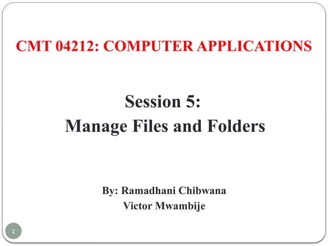 Management of Files and Folders in ICT.pptx