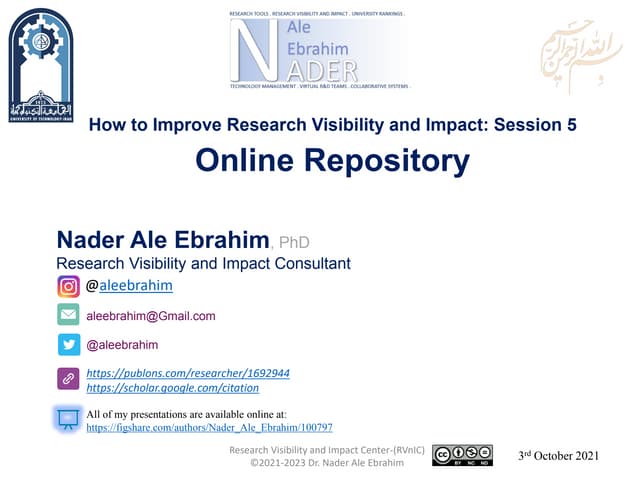 How to Improve Research Visibility and Impact: Session 5, Online Repository