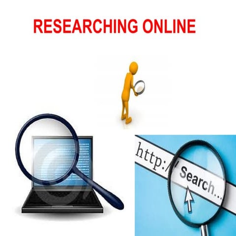Session 5   researching online