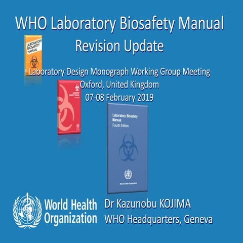 WHO Laboratory Biosafety Manual Revision Update