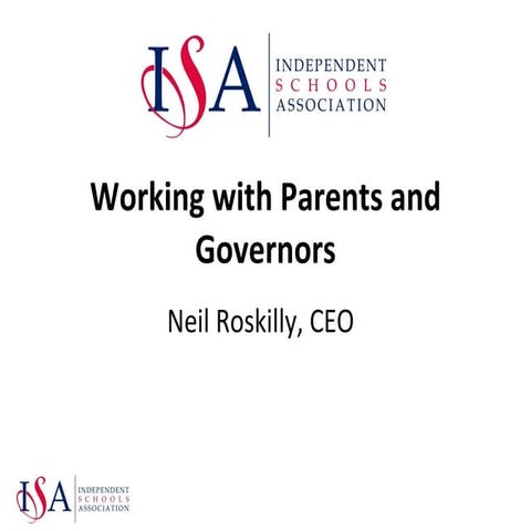 Neil Roskilly   Working With Parents And Governors Revised Mt