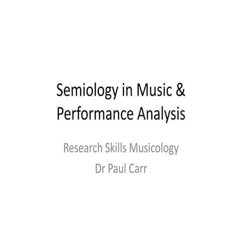 Session 5 semiology & performance analysis