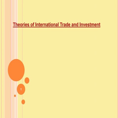 Theories of International Trade and Investment 