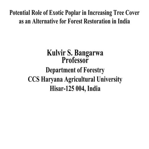 Session 6.6 potential role of exotic poplar in increasing tree cover, india