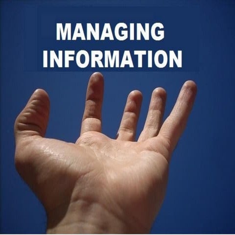 Session 6   managing information