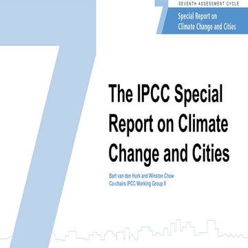 Session 6 - Highlights on progress of the Special Report on Climate Change an...