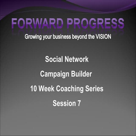 Session 7   Osnap Campaign Builder