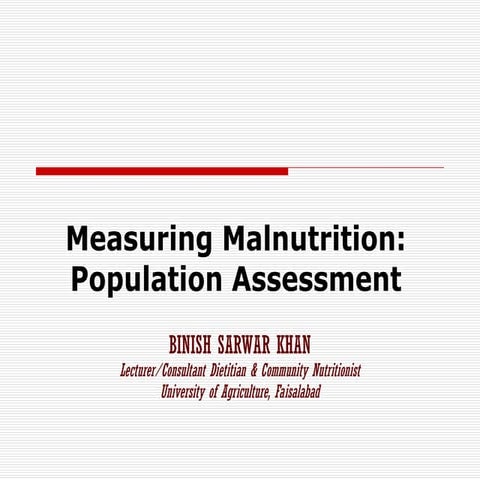 Session 7 Measuring malnutrition population assessment.ppt