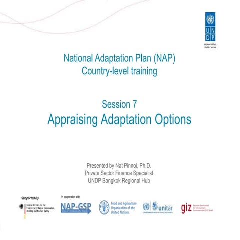 NAP Training Viet Nam - Session 7 Appraising Adaptation Options