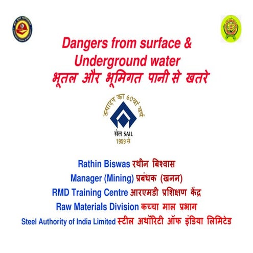 Dangers from surface & Underground water  