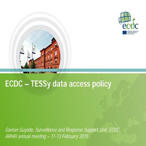 ECDC – TESSy data access policy, Gaetan Guyodo (ECDC)