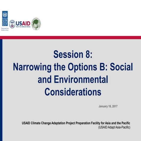 Narrowing the Options B Social and Evironmental Considerations - Session 8 Ma...