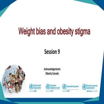 Session 9: Weight bias and obesity stigma | PPTX