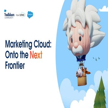 Marketing Cloud Next: Onto the Frontier - Session 9: AMA