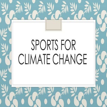 Session 9: Panel 3 - Sports for Climate Change