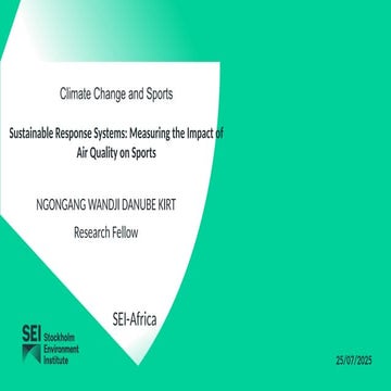 Session 9 Panel 3 - Status of Air Quality and Sport IPCC Meeting in Mombasa.pptx