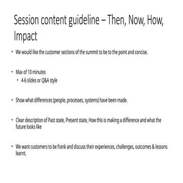 Session content guideline – Then, Now,How Framework.pptx