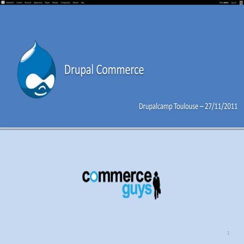 Drupal commerce - Drupalcamp Toulouse