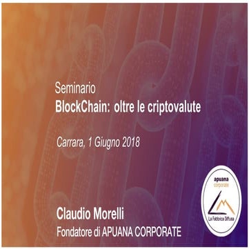 Apuana Corporate: Oltre le criptovalute - Business perspective