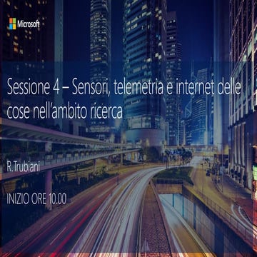 4° Sessione - Telemetria e internet delle cose nell'ambito della ricerca