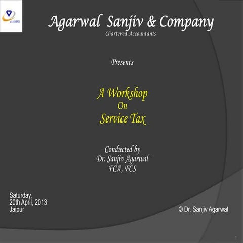 Seminar on  Service Tax at Jaipur on 20.4.2013(Session ii)