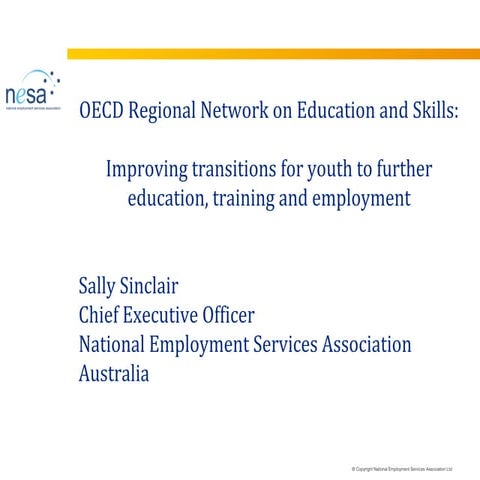 Session III: Sally Sinclair - Improving transitions for youth to further educ...