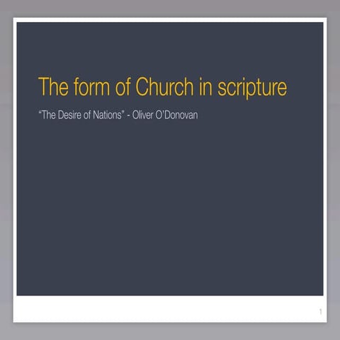 Session Ix   The Form Of Church In Scripture