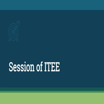 Session of itee exam