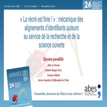 Jabes 2021 - Session parallèle "Mécanique des alignements d'identifiants aute...