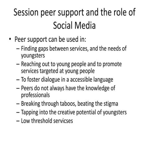 Session peer support and the role of social media