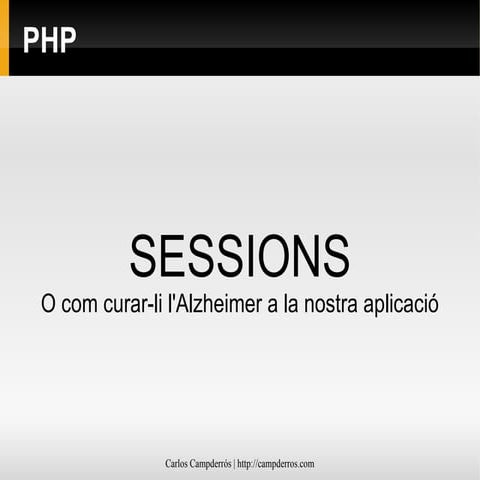 Introducció a Sessions en PHP (cat)
