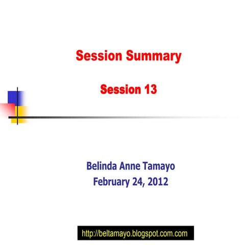 Session Summary 13